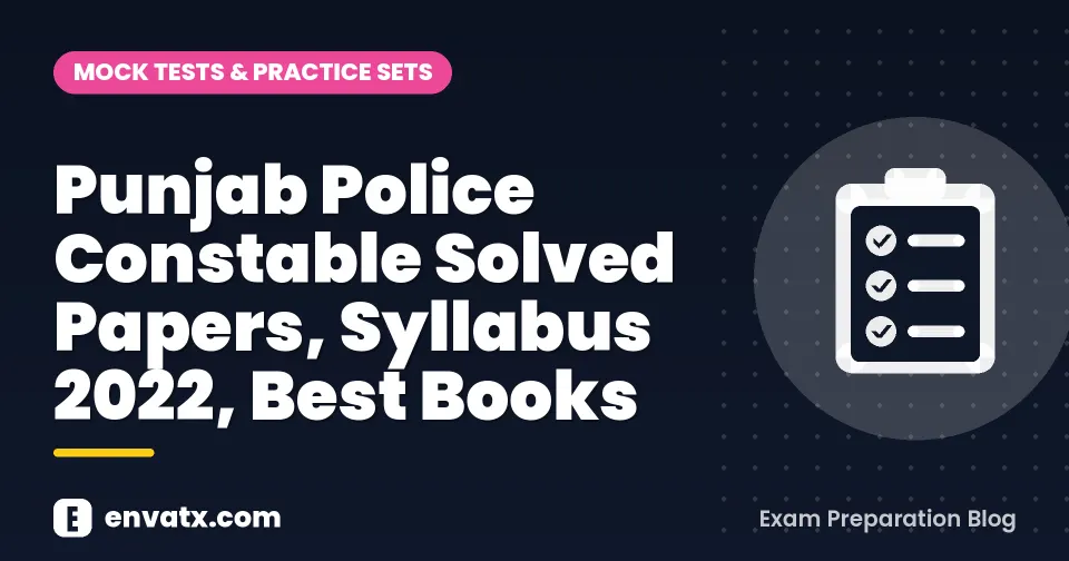 Punjab Police Constable Solved Papers, Syllabus 2022, Best Books