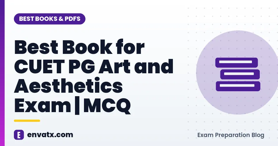 Best Book for CUET PG Art and Aesthetics Exam | MCQ