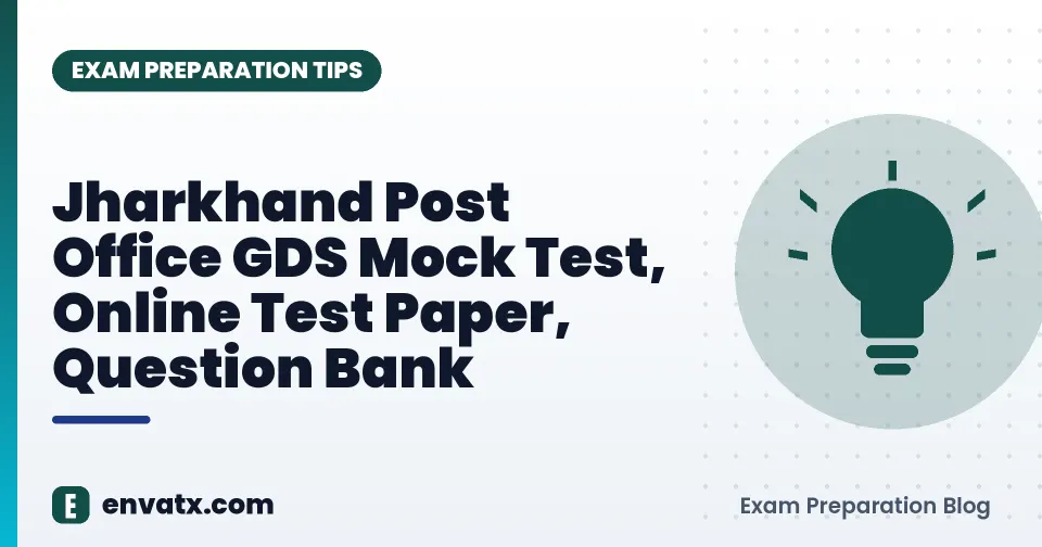 Jharkhand Post Office GDS Mock Test, Online Test Paper, Question Bank