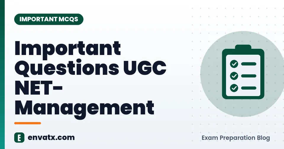 Important Questions UGC NET- Management