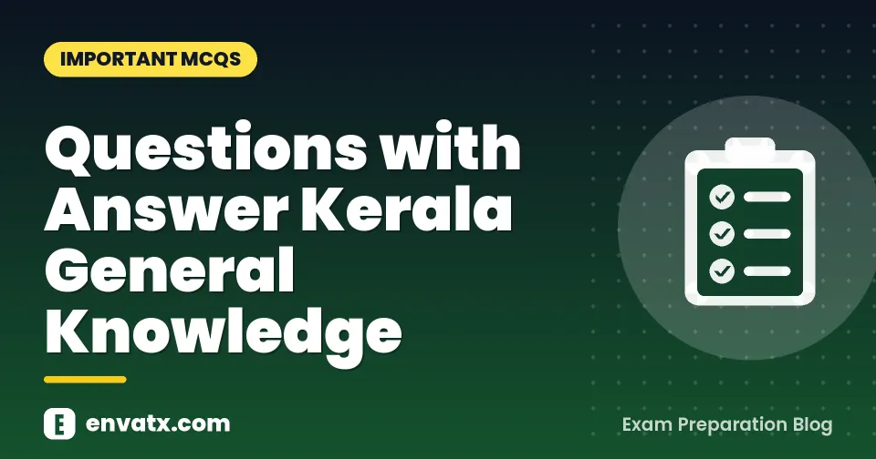 Questions with Answer Kerala General Knowledge