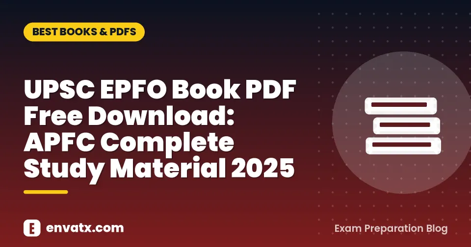 UPSC EPFO Book PDF Free Download: APFC Complete Study Material 2025