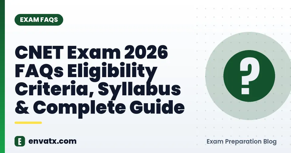 CNET Exam 2026 FAQs Eligibility Criteria, Syllabus & Complete Guide