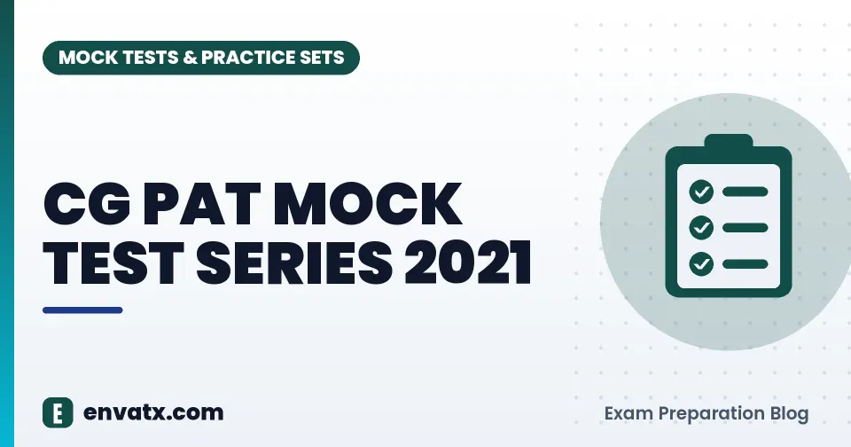 CG PAT MOCK TEST SERIES 2021