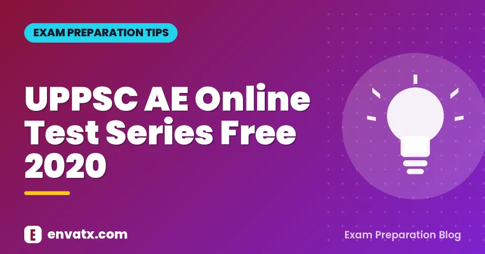 UPPSC AE Online Test Series Free 2020