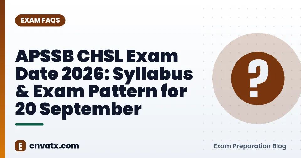 APSSB CHSL Exam Date 2026: Syllabus & Exam Pattern for 20 September
