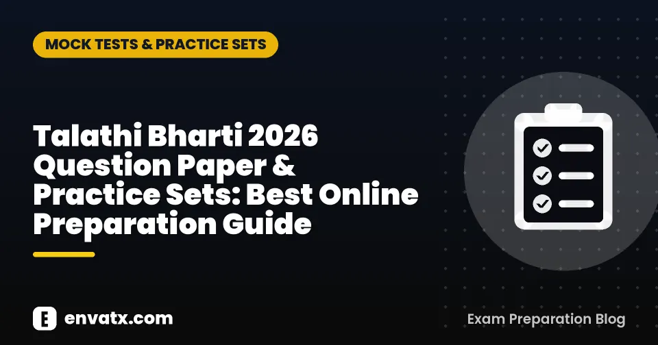 Talathi Bharti 2026 Question Paper & Practice Sets: Best Online Preparation Guide