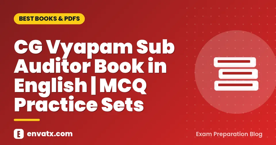 CG Vyapam Sub Auditor Book in English | MCQ Practice Sets