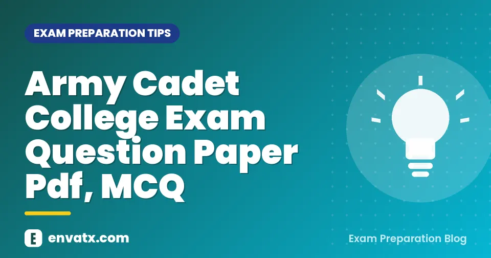 Army Cadet College Exam Question Paper Pdf, MCQ