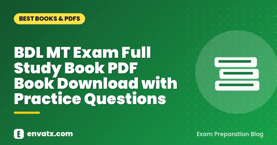 BDL MT Exam Full Study Book PDF Book Download with Practice Questions