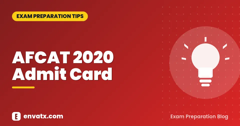 AFCAT 2020 Admit Card