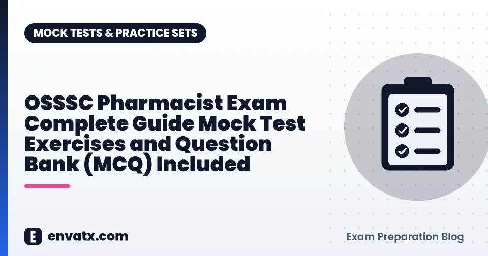 OSSSC Pharmacist Exam Complete Guide Mock Test Exercises and Question Bank (MCQ) Included