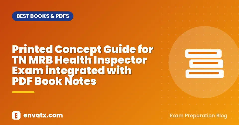Printed Concept Guide for TN MRB Health Inspector Exam integrated with PDF Book Notes