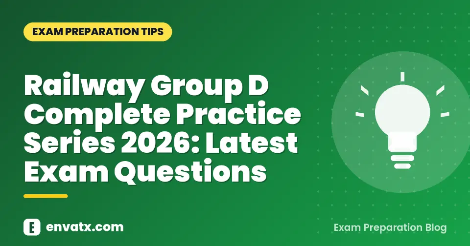 Railway Group D Complete Practice Series 2026: Latest Exam Questions