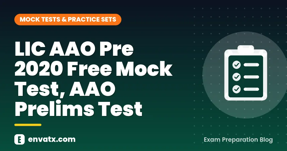 LIC AAO Pre 2020 Free Mock Test, AAO Prelims Test