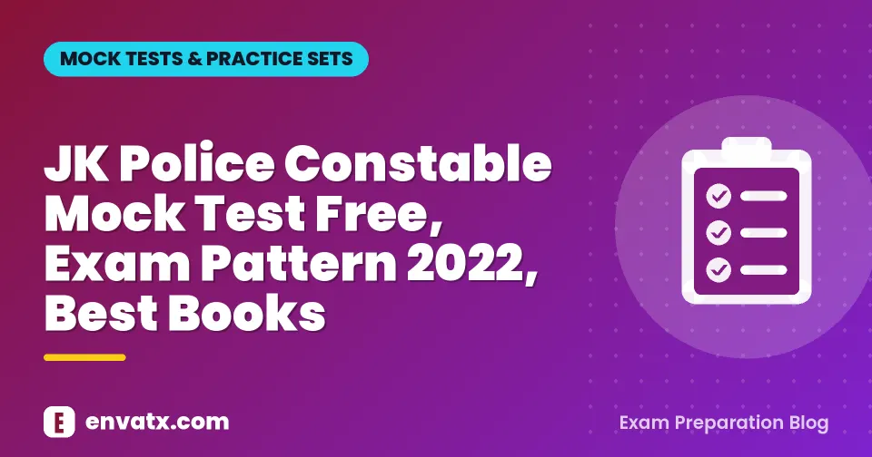 JK Police Constable Mock Test Free, Exam Pattern 2022, Best Books