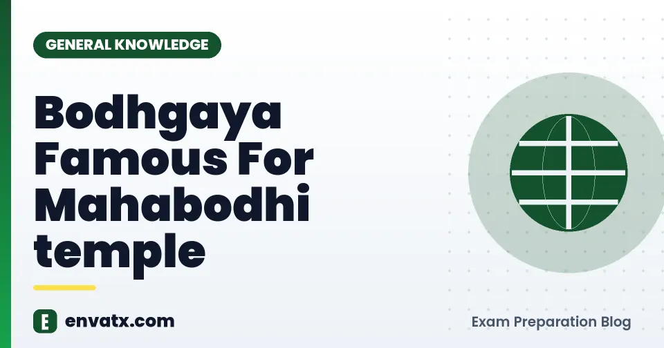 Bodhgaya Famous For Mahabodhi temple