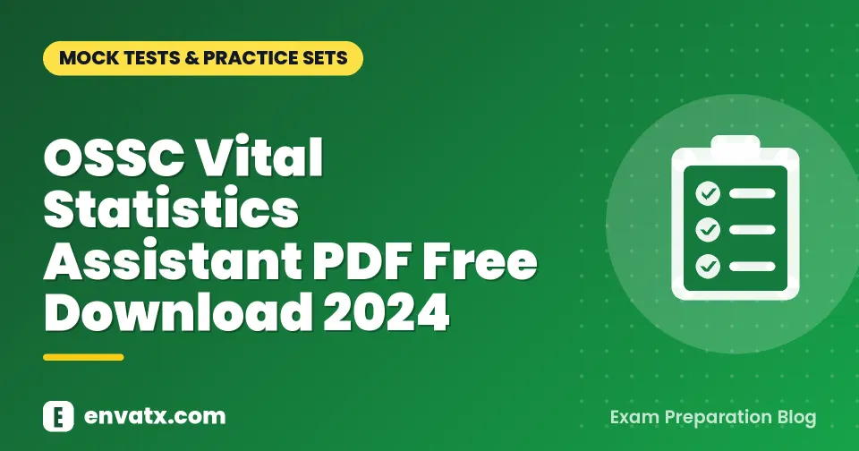 OSSC Vital Statistics Assistant PDF Free Download 2024