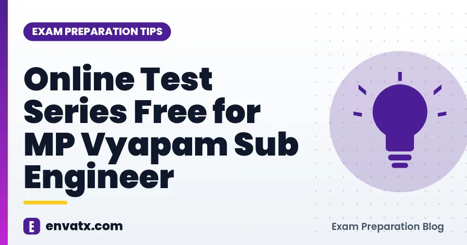 Online Test Series Free for MP Vyapam Sub Engineer