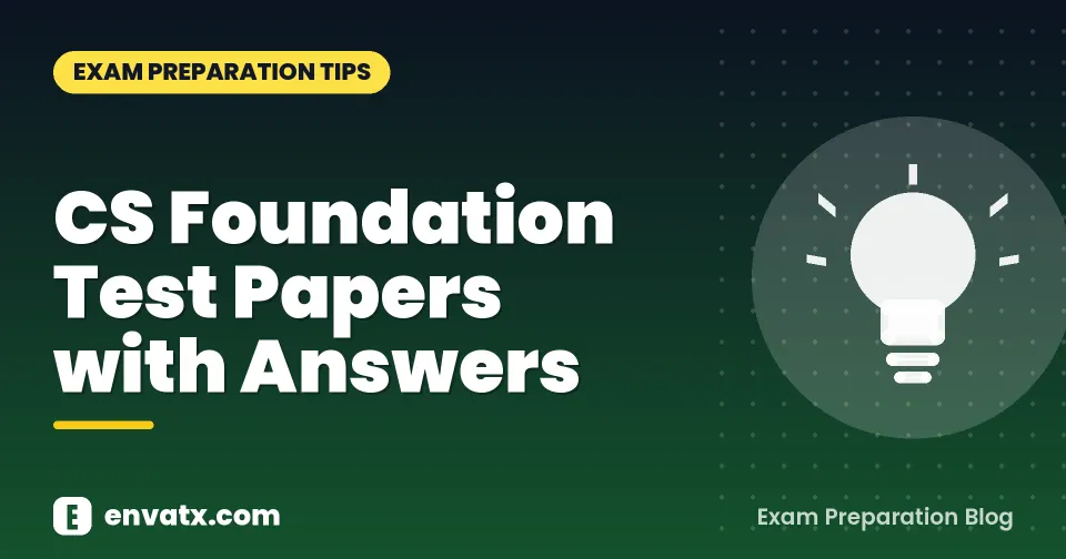 CS Foundation Test Papers with Answers
