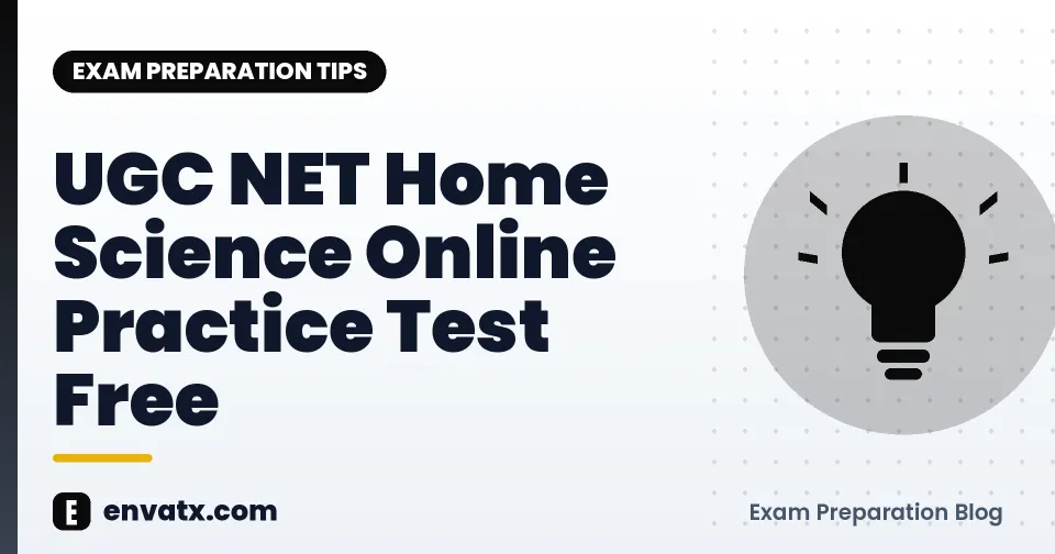 UGC NET Home Science Online Practice Test Free