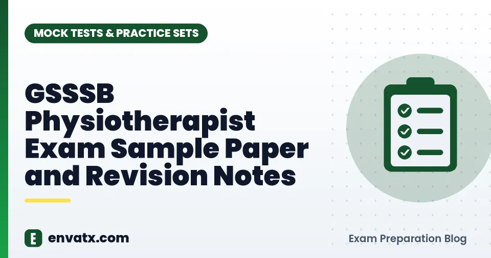 GSSSB Physiotherapist Exam Sample Paper and Revision Notes