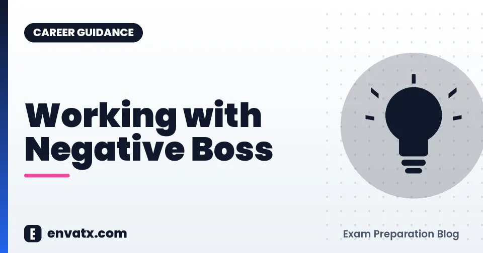 Working with Negative Boss