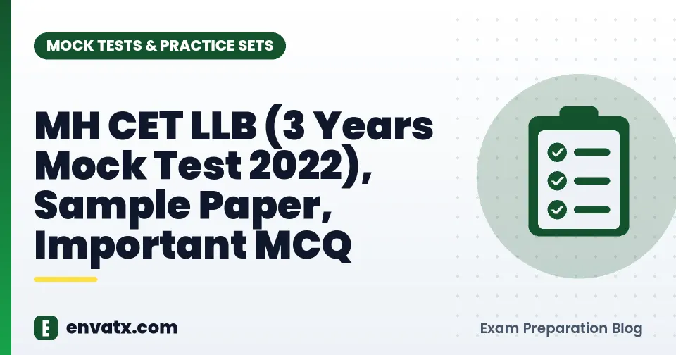 MH CET LLB (3 Years Mock Test 2022), Sample Paper, Important MCQ