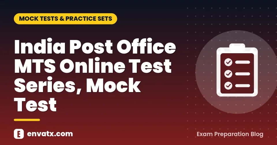 India Post Office MTS Online Test Series, Mock Test