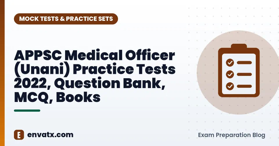 APPSC Medical Officer (Unani) Practice Tests 2022, Question Bank, MCQ, Books