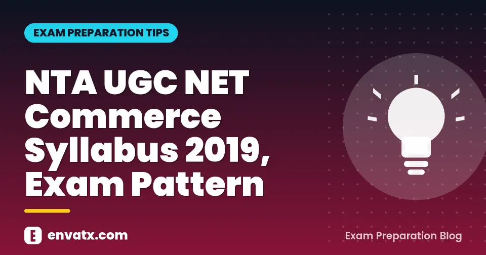 NTA UGC NET Commerce Syllabus 2019, Exam Pattern