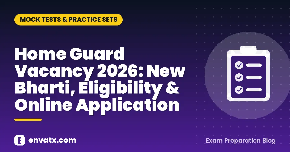 Home Guard Vacancy 2026: New Bharti, Eligibility & Online Application