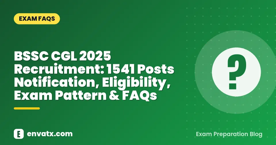 BSSC CGL 2025 Recruitment: 1541 Posts Notification, Eligibility, Exam Pattern & FAQs