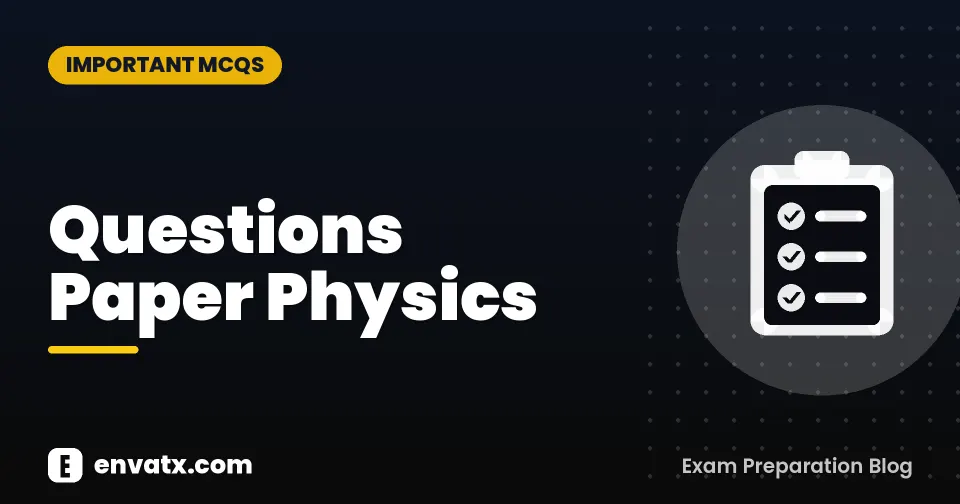 Questions Paper Physics
