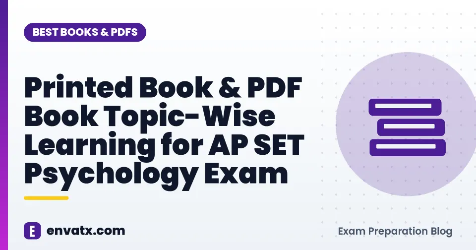 Printed Book & PDF Book Topic-Wise Learning for AP SET Psychology Exam