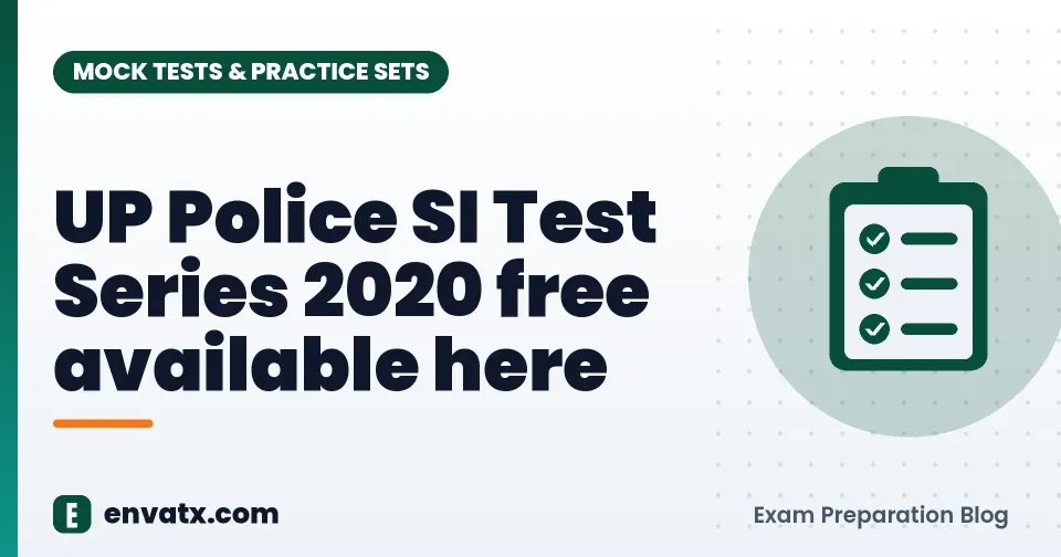 UP Police SI Test Series 2020 free available here