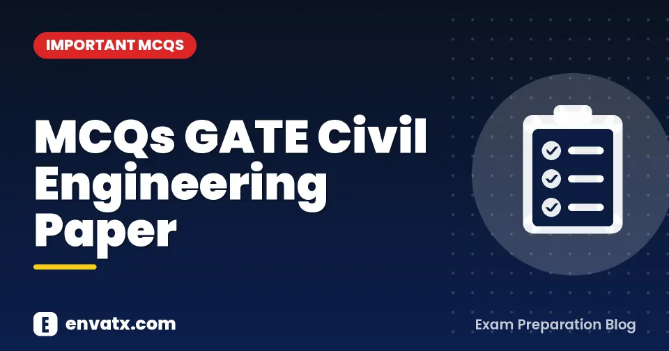 MCQs GATE Civil Engineering Paper