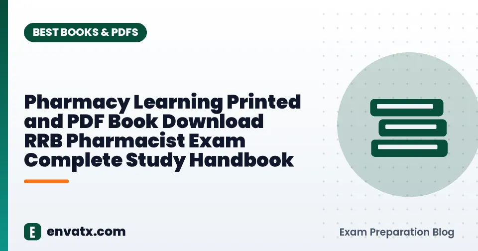 Pharmacy Learning Printed and PDF Book Download RRB Pharmacist Exam Complete Study Handbook