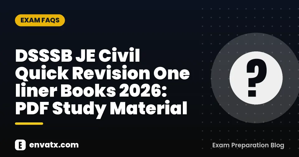 DSSSB JE Civil Quick Revision One liner Books 2026: PDF Study Material