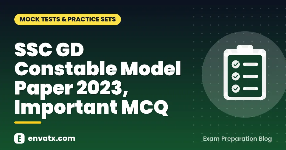 SSC GD Constable Model Paper 2023, Important MCQ
