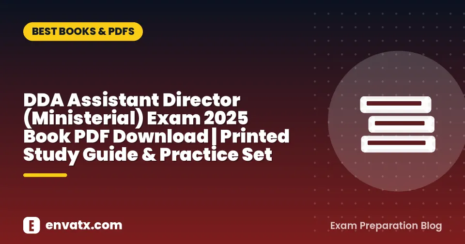 DDA Assistant Director (Ministerial) Exam 2025 Book PDF Download | Printed Study Guide & Practice Set
