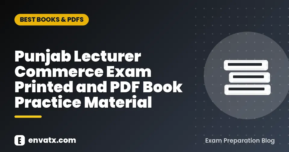 Punjab Lecturer Commerce Exam Printed and PDF Book Practice Material