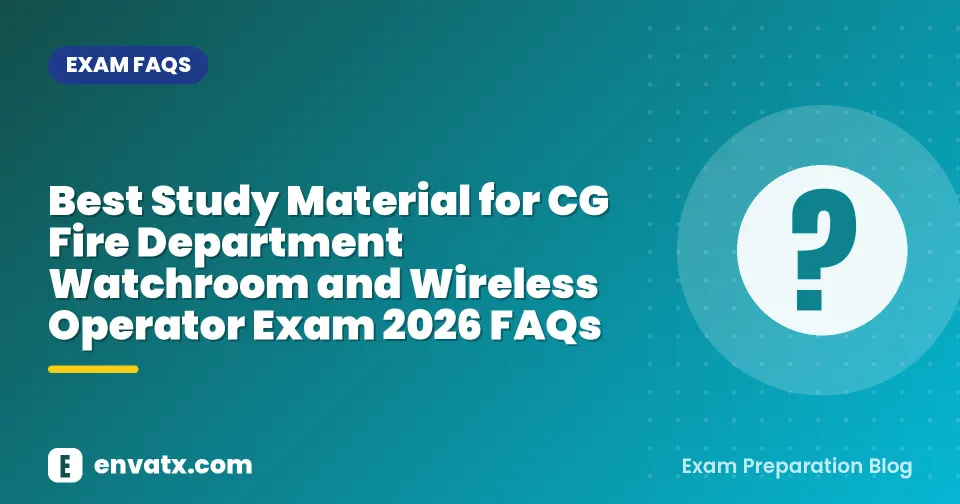 Best Study Material for CG Fire Department Watchroom and Wireless Operator Exam 2026 FAQs