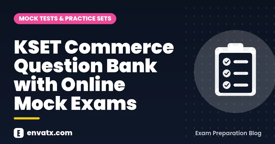 KSET Commerce Question Bank with Online Mock Exams