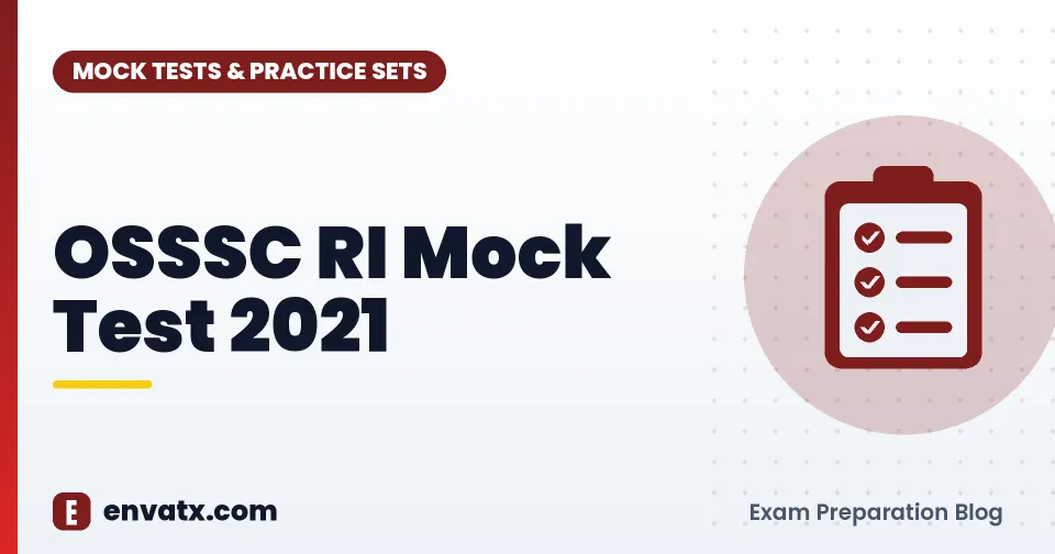 OSSSC RI Mock Test 2021