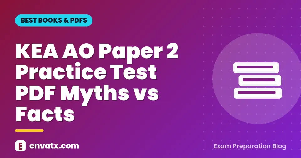 KEA AO Paper 2 Practice Test PDF Myths vs Facts