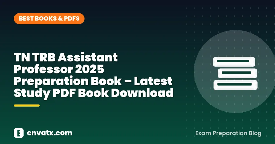 TN TRB Assistant Professor 2025 Preparation Book – Latest Study PDF Book Download