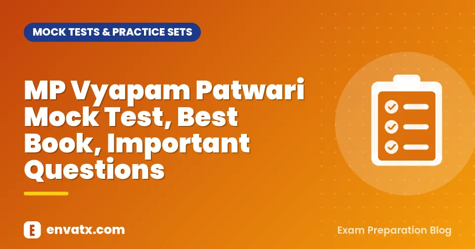 MP Vyapam Patwari Mock Test, Best Book, Important Questions