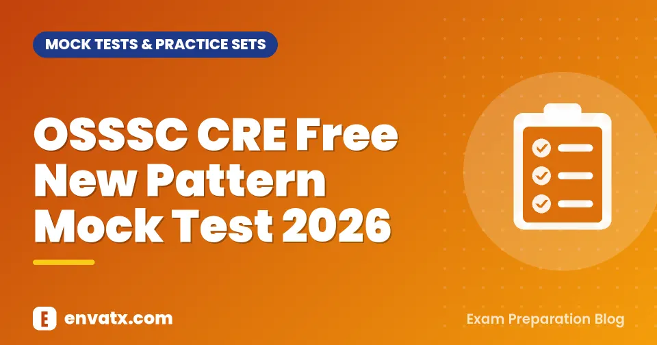 OSSSC CRE Free New Pattern Mock Test 2026