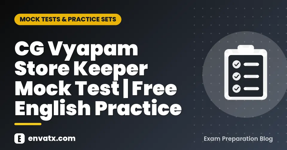 CG Vyapam Store Keeper Mock Test | Free English Practice